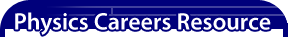 Physics Careers Resource