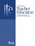 Journal of Teacher Education