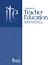 Journal of Teacher Education
